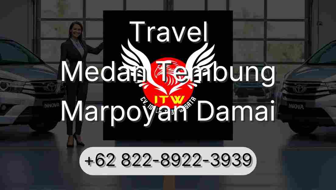 Travel Medan Tembung Marpoyan Damai