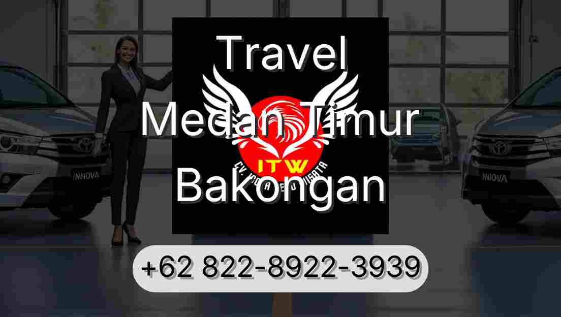 Travel Medan Timur Bakongan