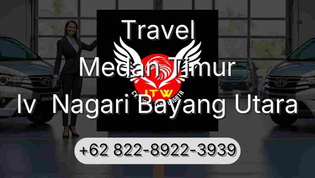 Travel Medan Timur Iv  Nagari Bayang Utara