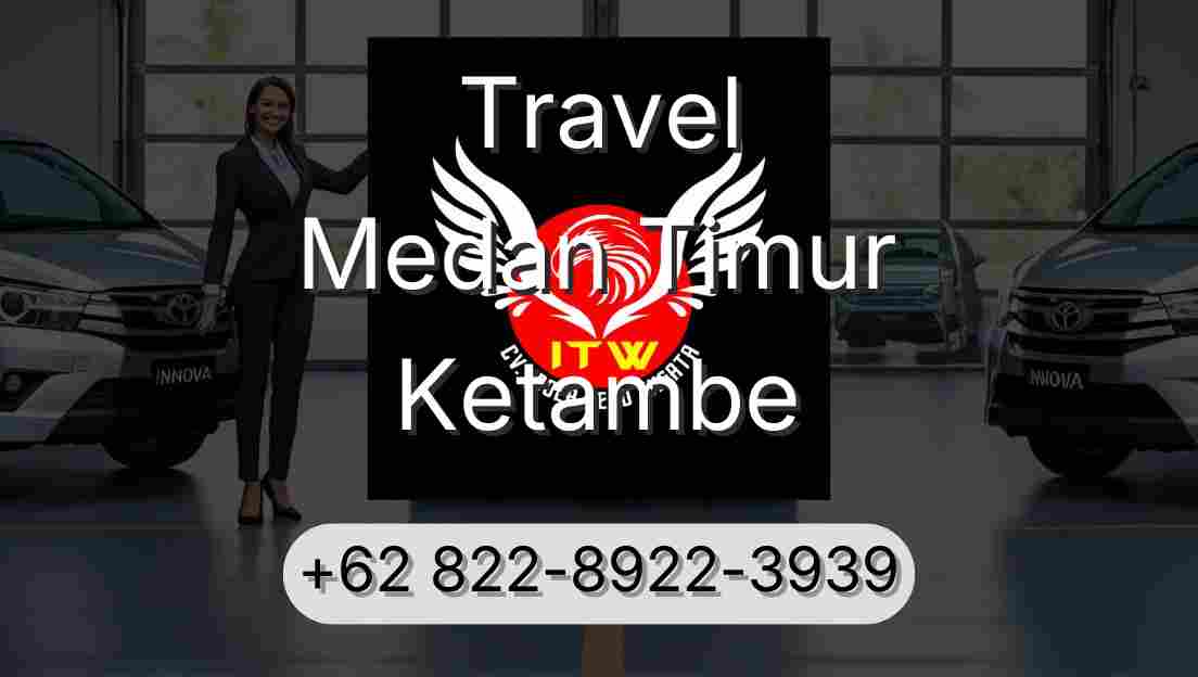 Travel Medan Timur Ketambe