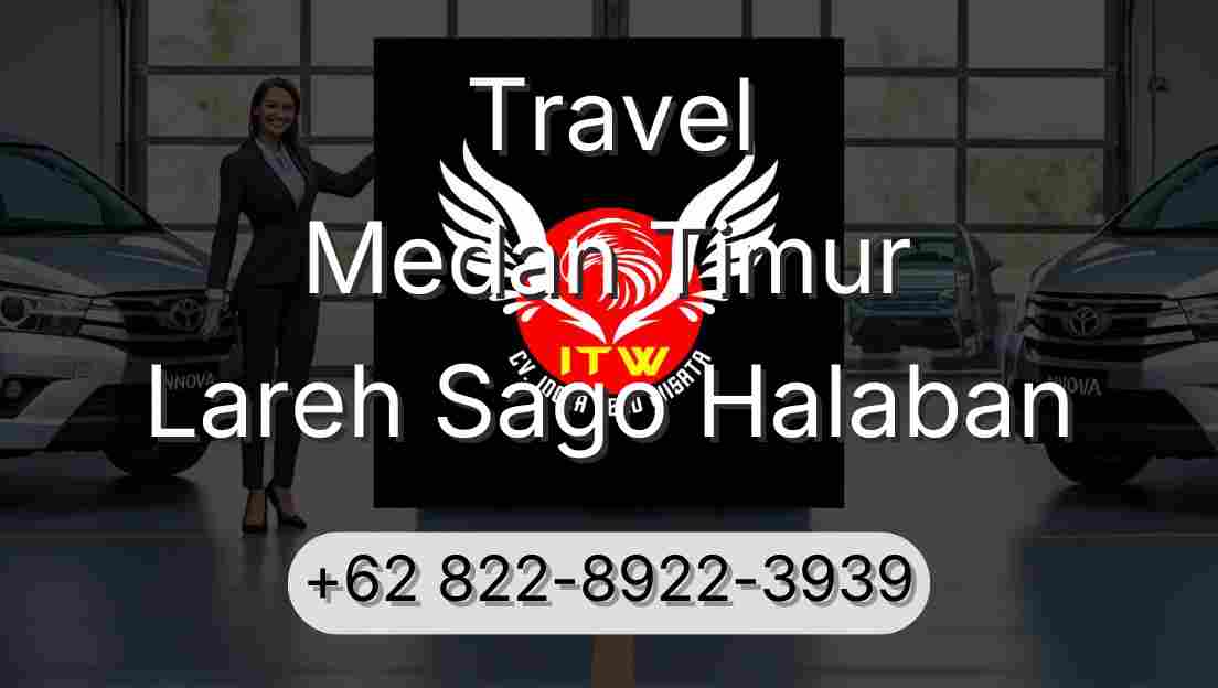 Travel Medan Timur Lareh Sago Halaban