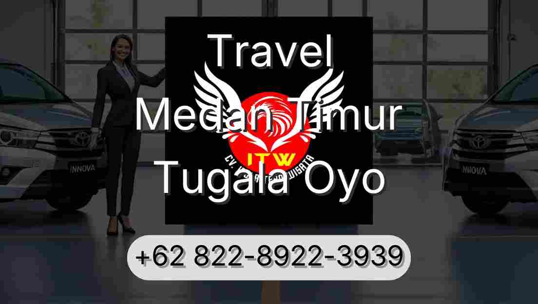 Travel Medan Timur Tugala Oyo