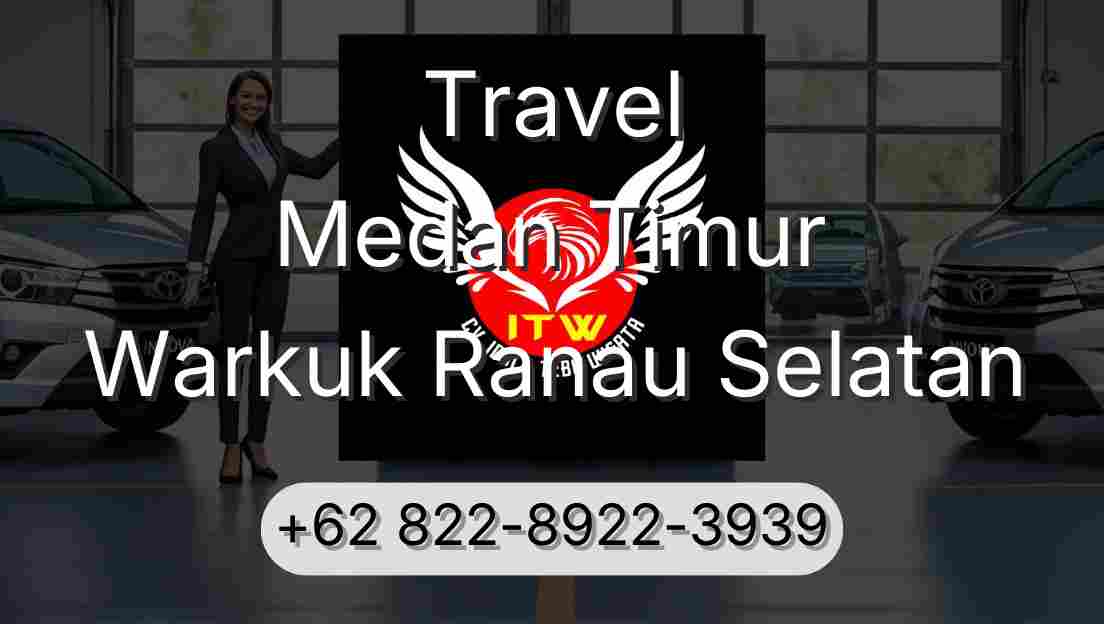 Travel Medan Timur Warkuk Ranau Selatan