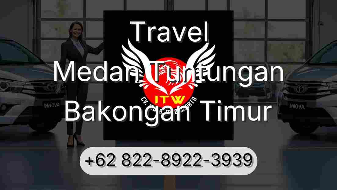 Travel Medan Tuntungan Bakongan Timur