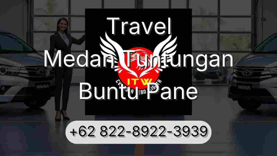 Travel Medan Tuntungan Buntu Pane