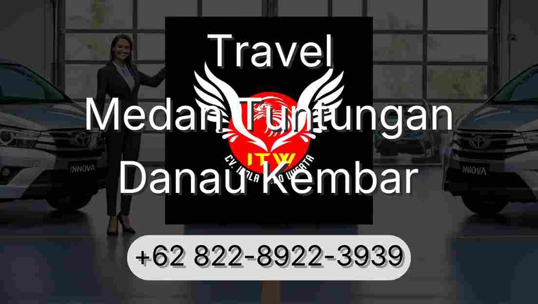 Travel Medan Tuntungan Danau Kembar