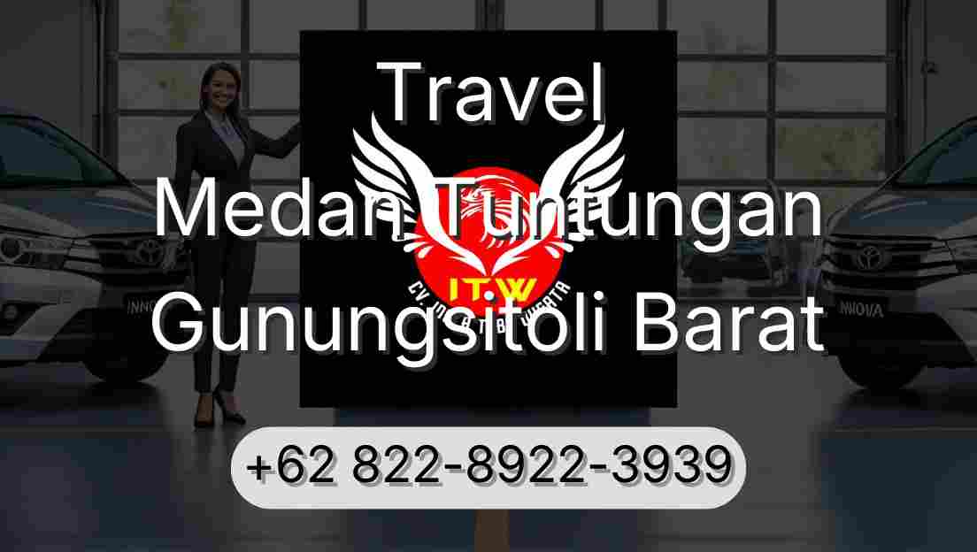 Travel Medan Tuntungan Gunungsitoli Barat