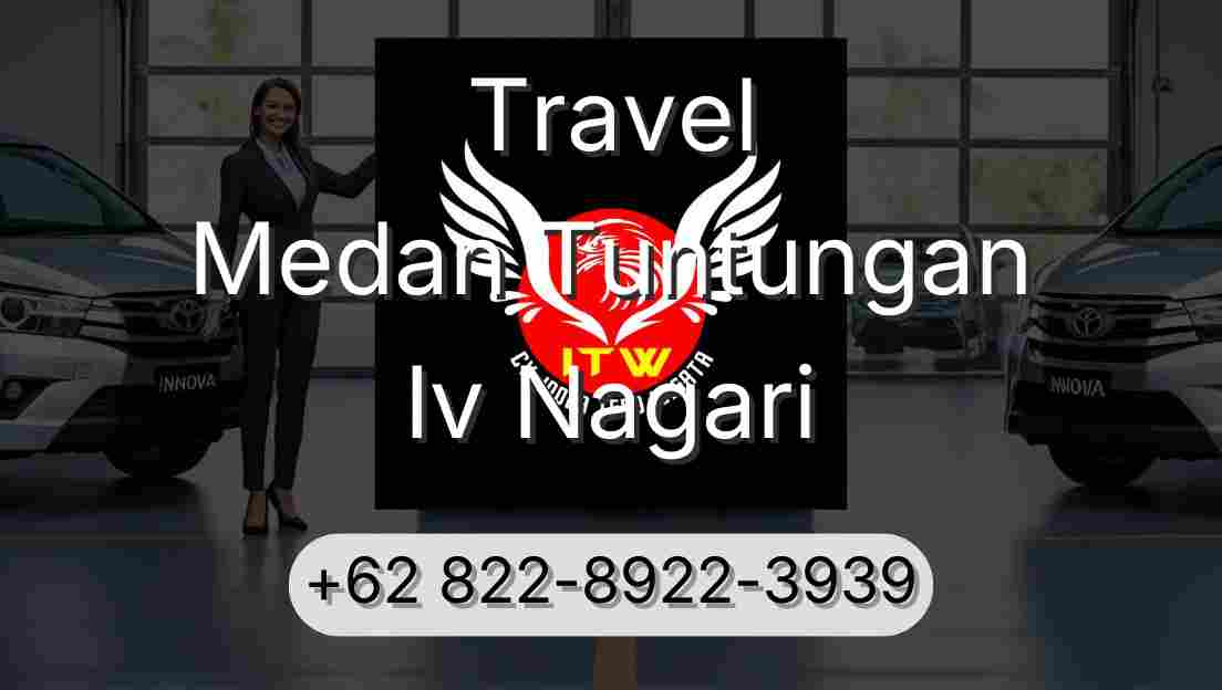 Travel Medan Tuntungan Iv Nagari