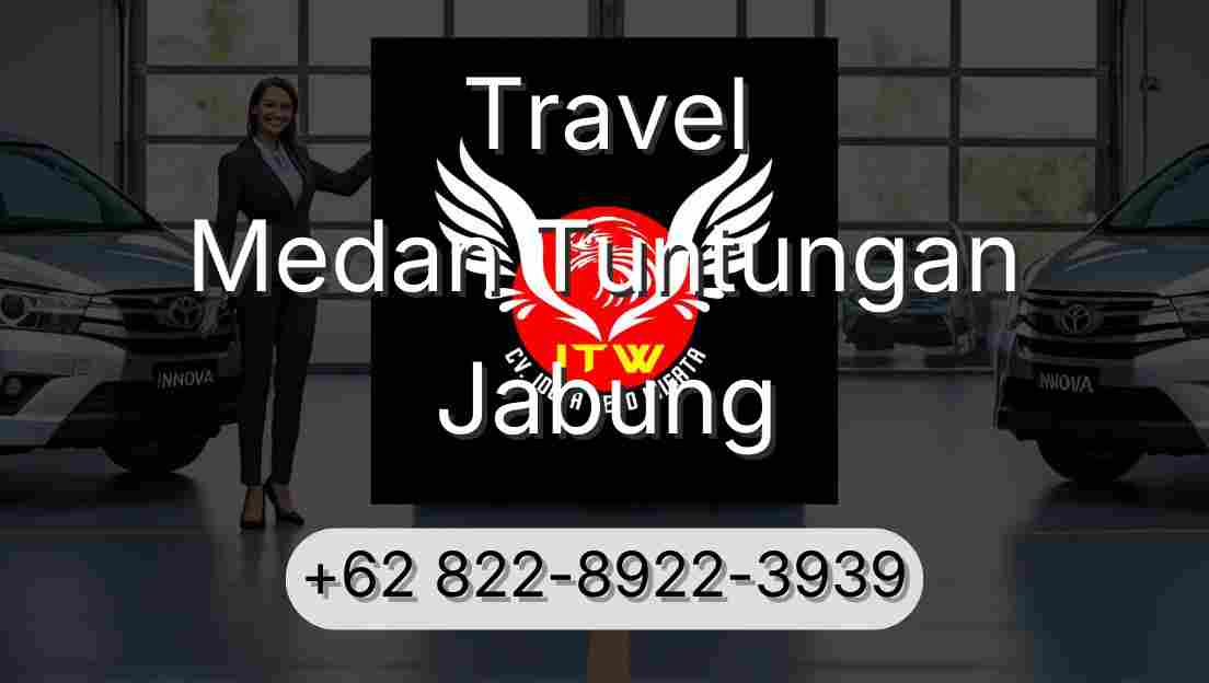 Travel Medan Tuntungan Jabung
