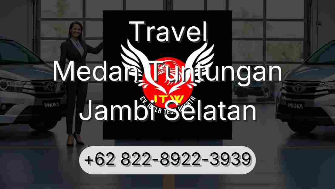 Travel Medan Tuntungan Jambi Selatan