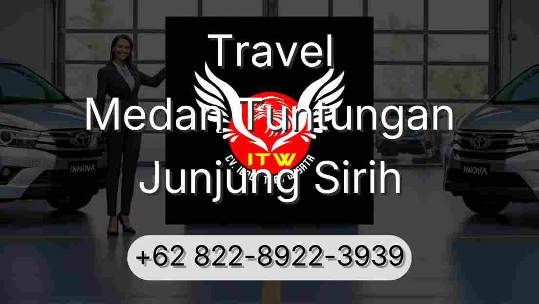 Travel Medan Tuntungan Junjung Sirih