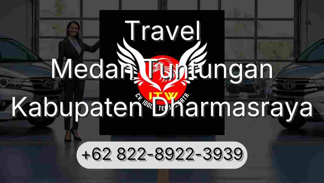 Travel Medan Tuntungan Kabupaten Dharmasraya