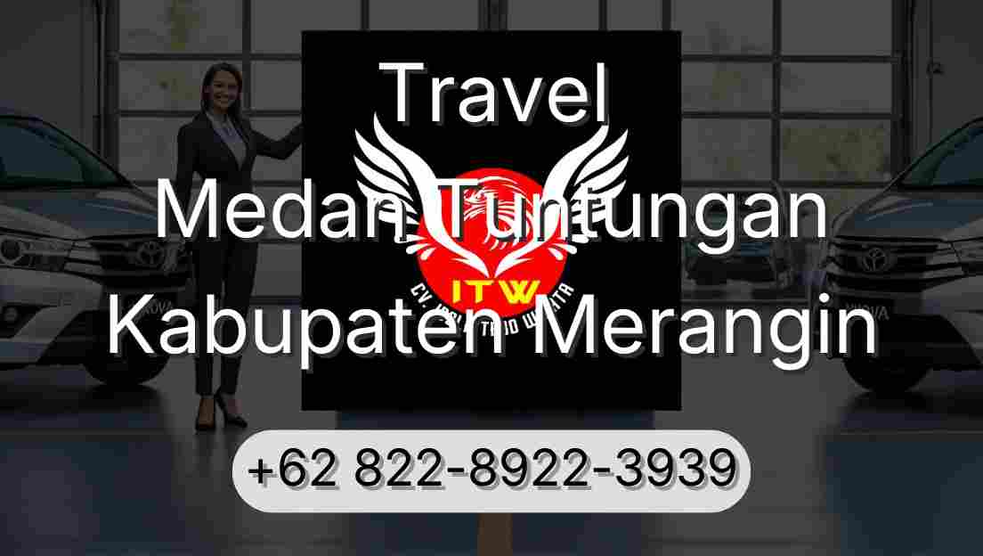 Travel Medan Tuntungan Kabupaten Merangin
