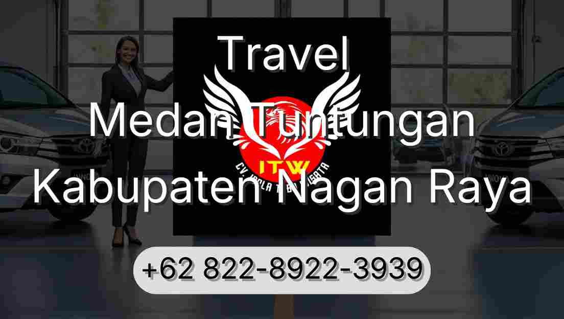 Travel Medan Tuntungan Kabupaten Nagan Raya