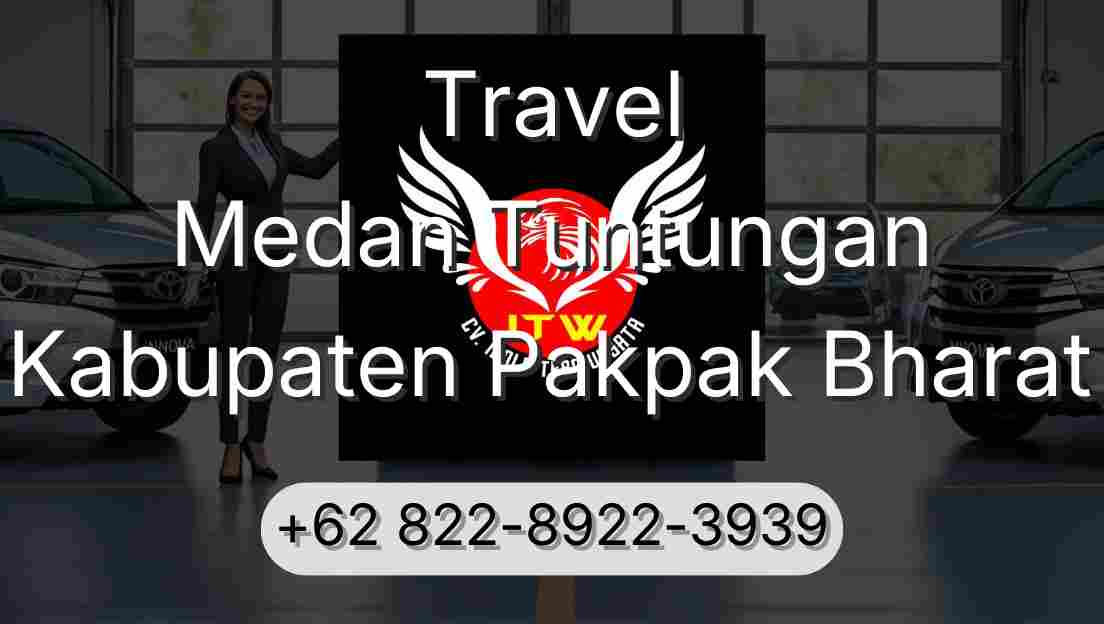 Travel Medan Tuntungan Kabupaten Pakpak Bharat
