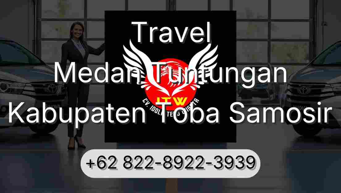 Travel Medan Tuntungan Kabupaten Toba Samosir