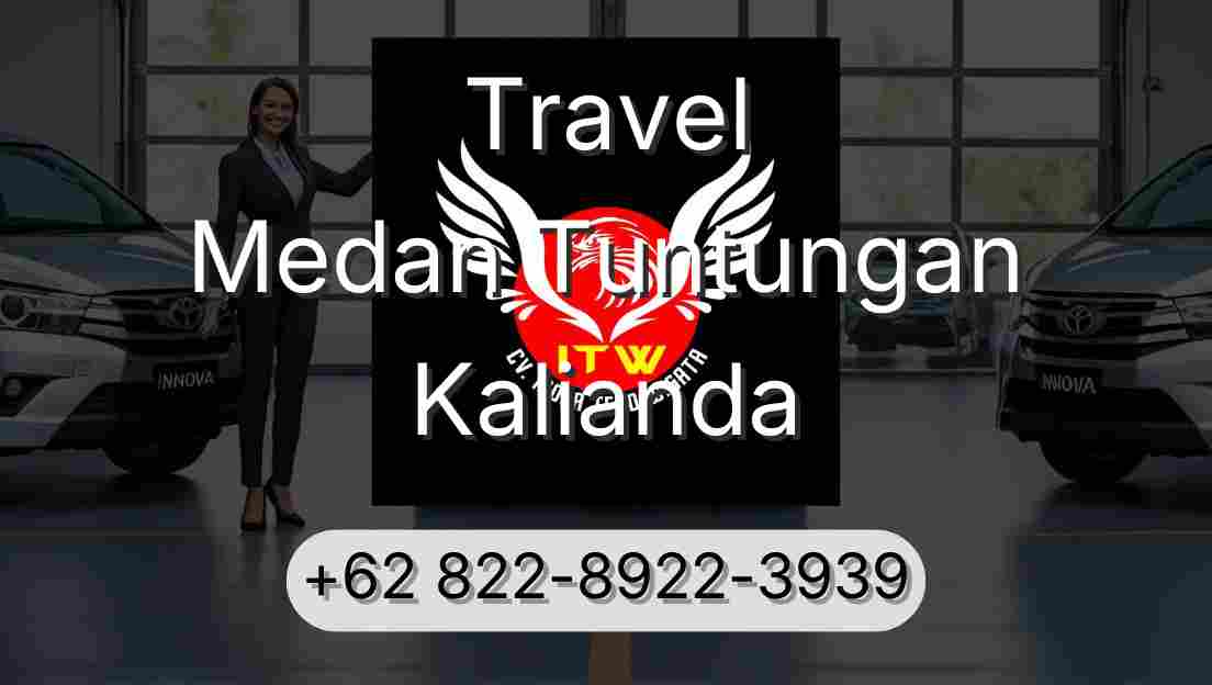 Travel Medan Tuntungan Kalianda