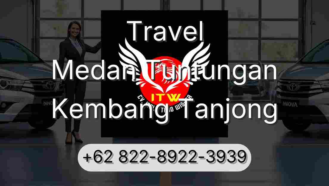 Travel Medan Tuntungan Kembang Tanjong