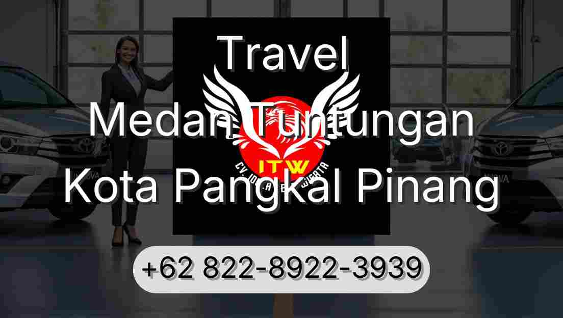 Travel Medan Tuntungan Kota Pangkal Pinang