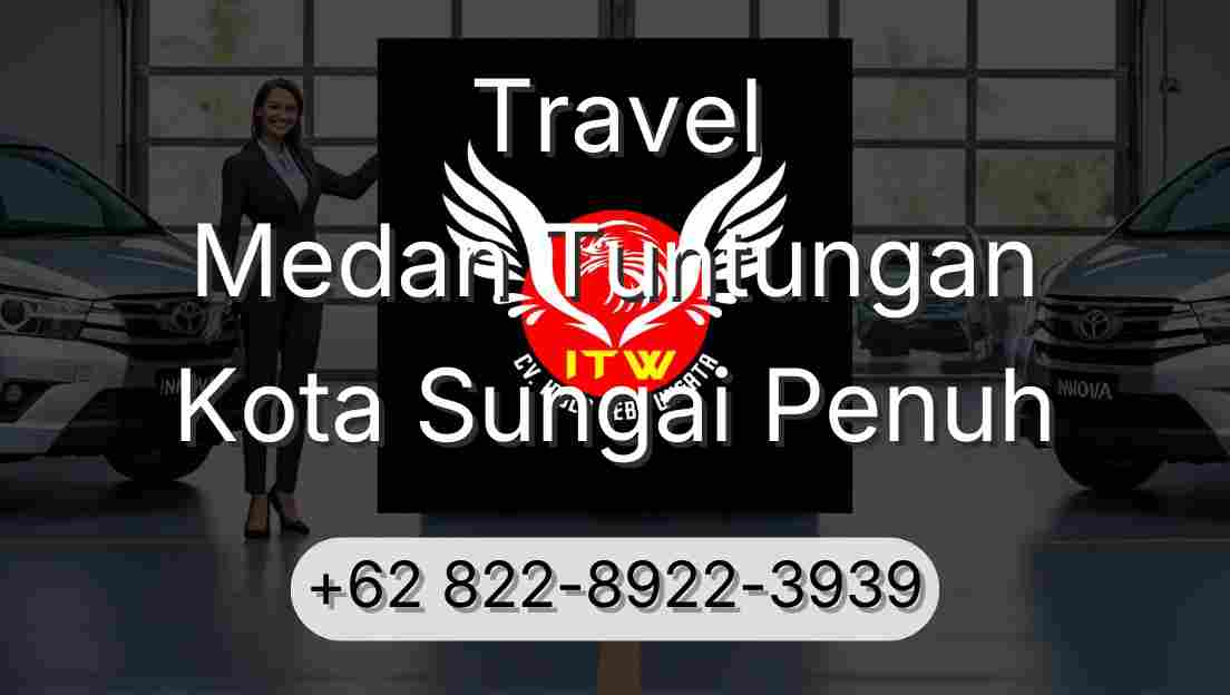 Travel Medan Tuntungan Kota Sungai Penuh