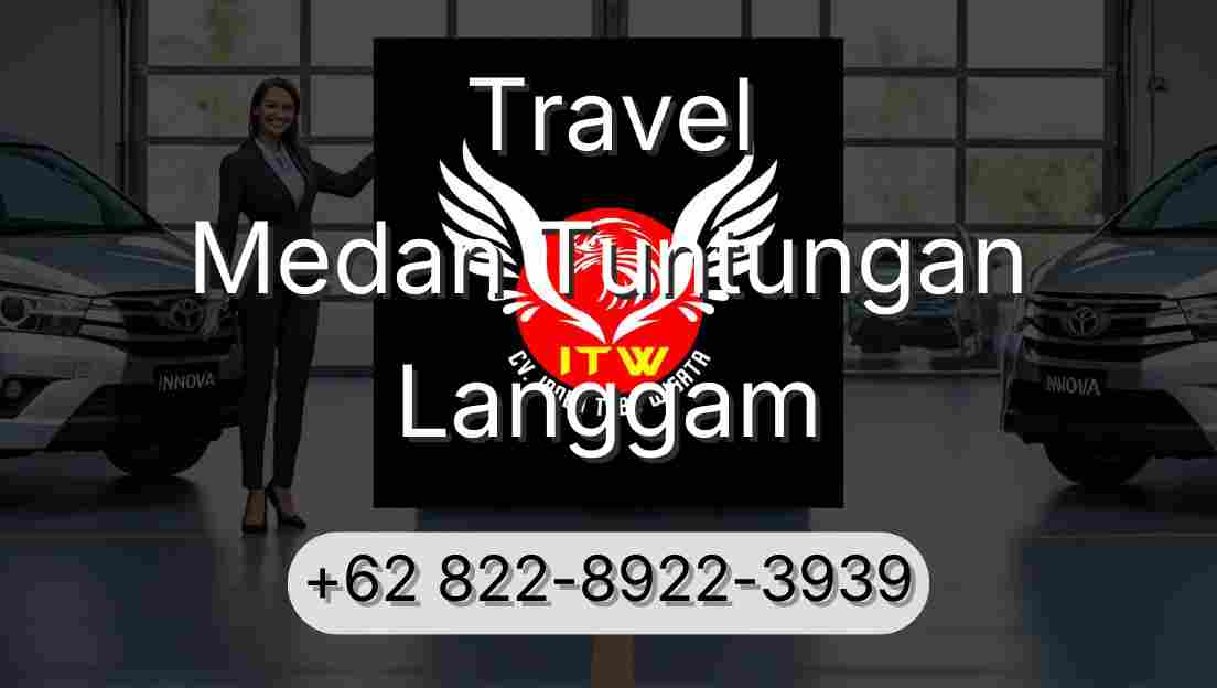 Travel Medan Tuntungan Langgam