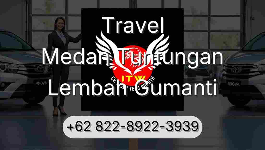 Travel Medan Tuntungan Lembah Gumanti