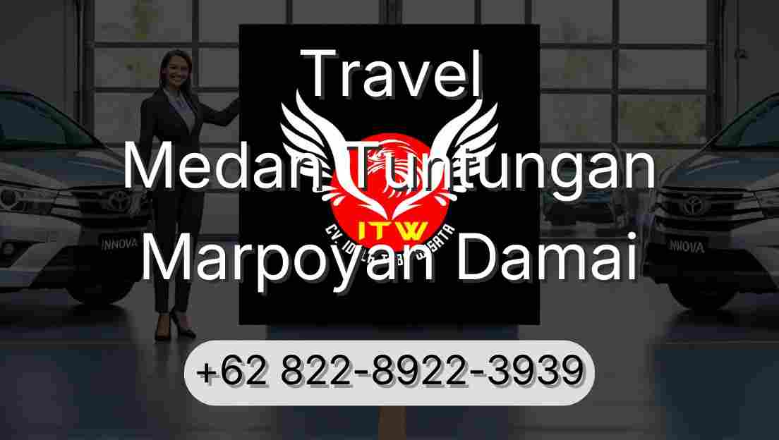 Travel Medan Tuntungan Marpoyan Damai
