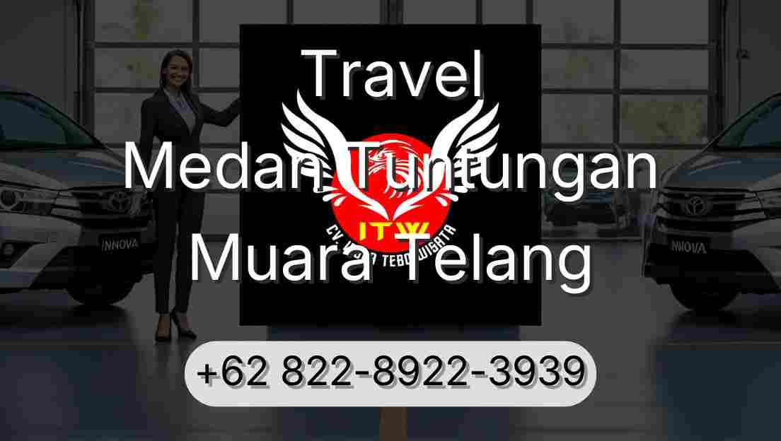 Travel Medan Tuntungan Muara Telang