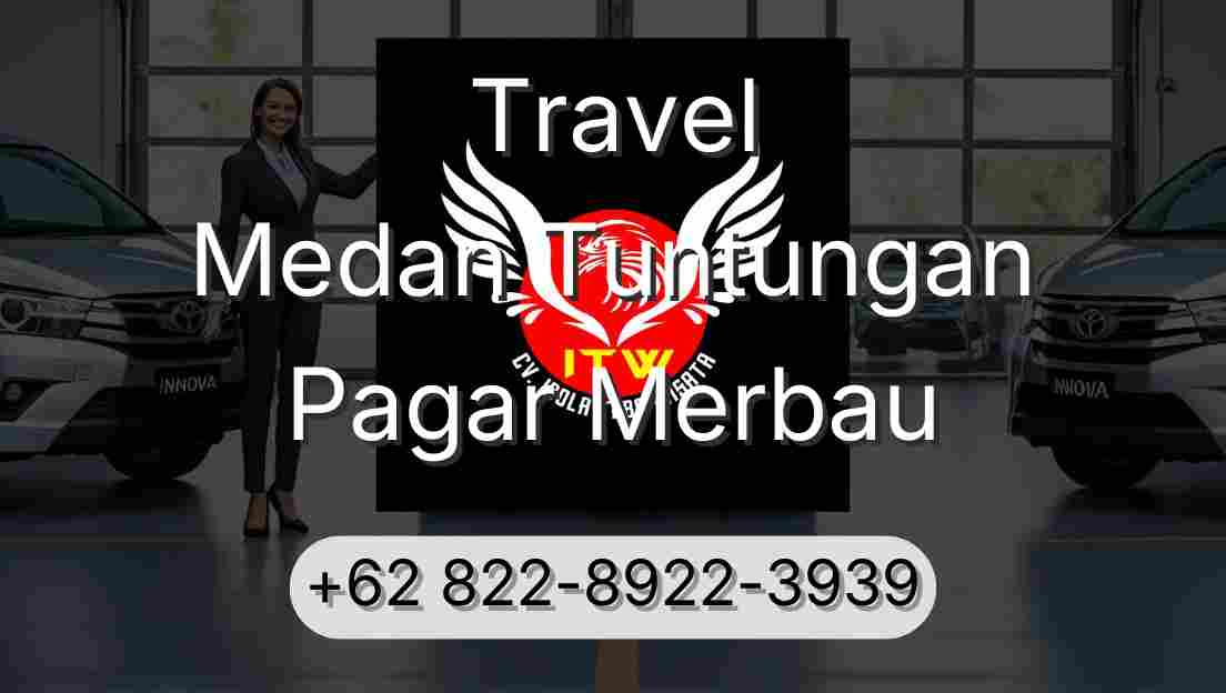 Travel Medan Tuntungan Pagar Merbau