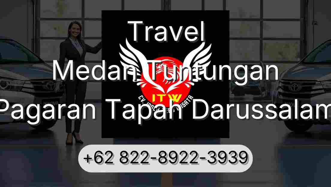 Travel Medan Tuntungan Pagaran Tapah Darussalam
