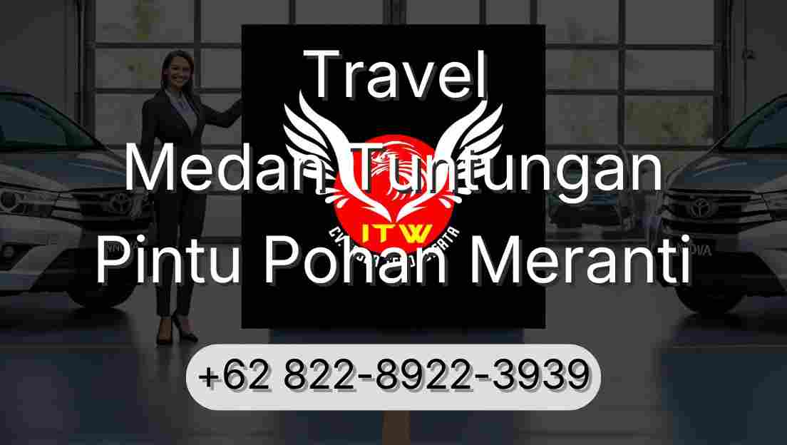 Travel Medan Tuntungan Pintu Pohan Meranti