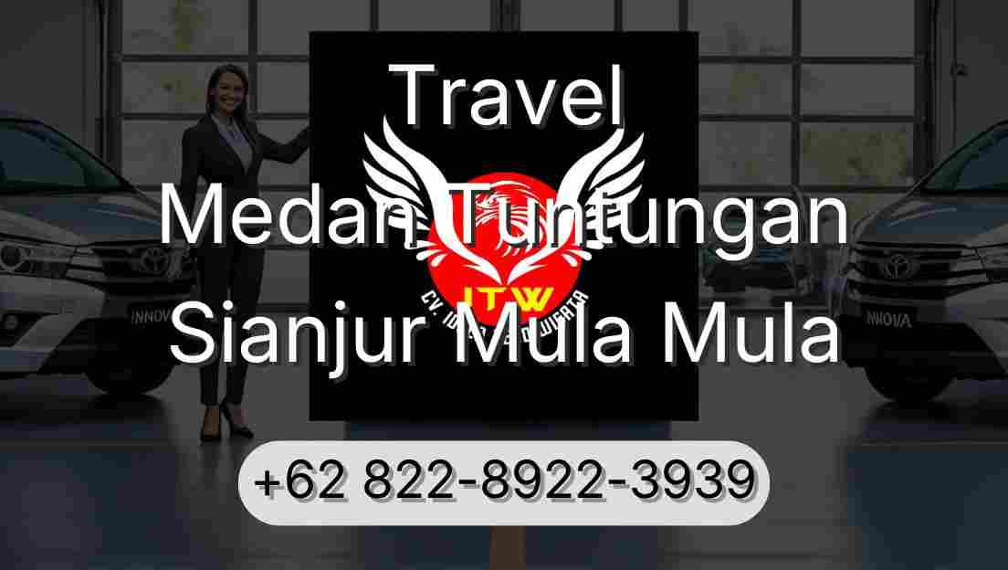 Travel Medan Tuntungan Sianjur Mula Mula