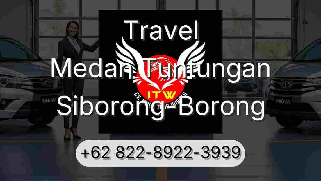Travel Medan Tuntungan Siborong-Borong
