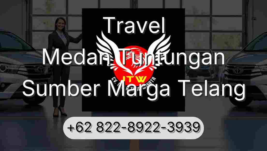 Travel Medan Tuntungan Sumber Marga Telang