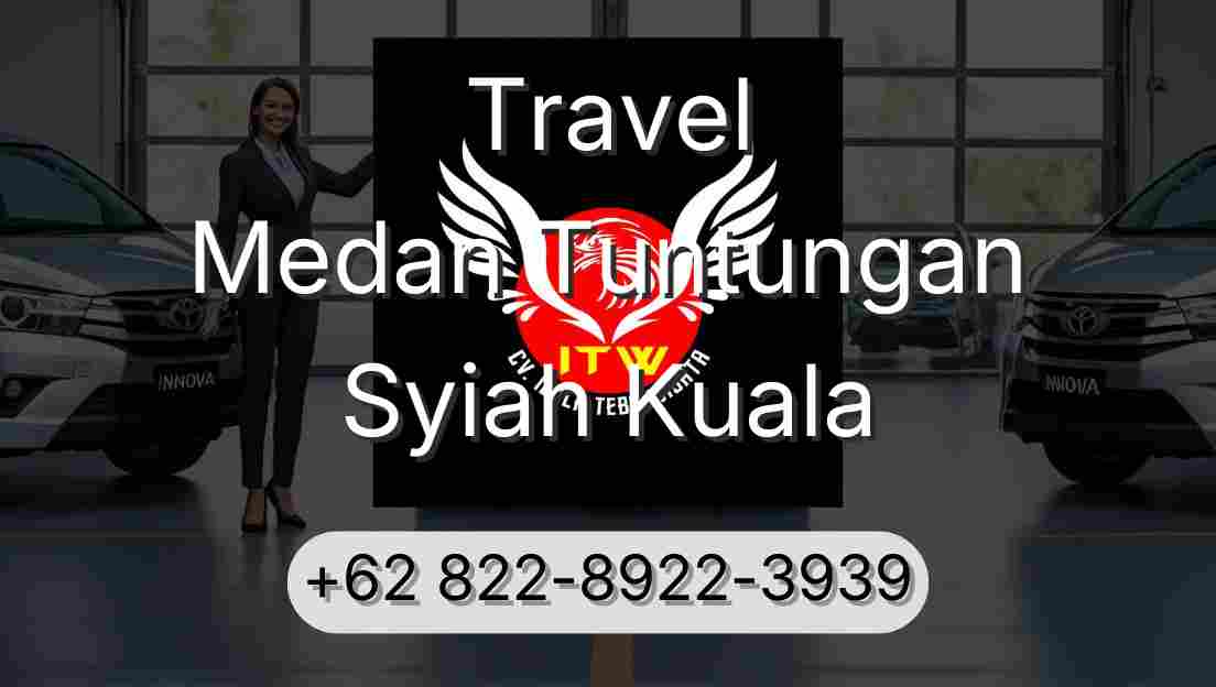 Travel Medan Tuntungan Syiah Kuala