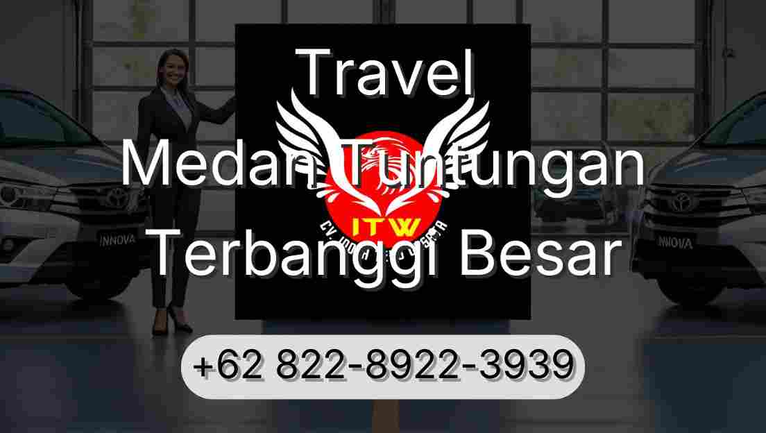 Travel Medan Tuntungan Terbanggi Besar