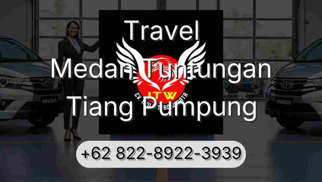 Travel Medan Tuntungan Tiang Pumpung