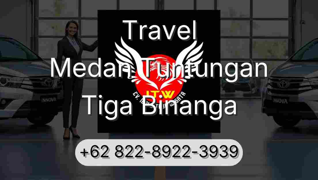 Travel Medan Tuntungan Tiga Binanga