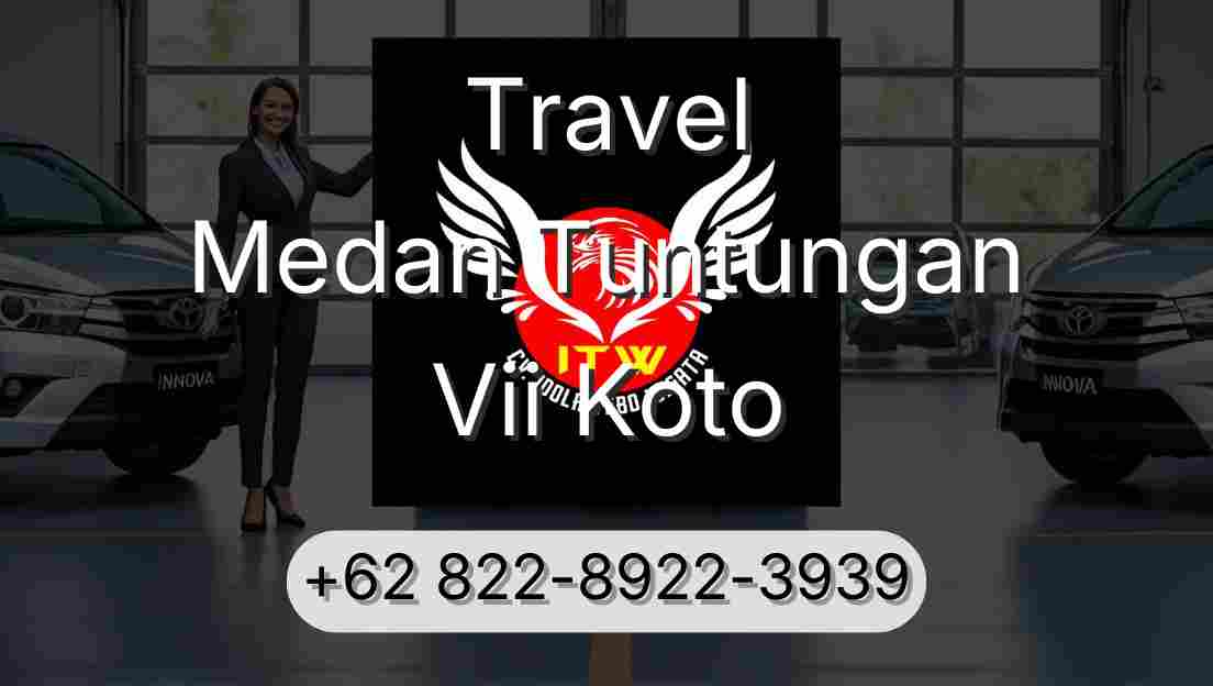 Travel Medan Tuntungan Vii Koto
