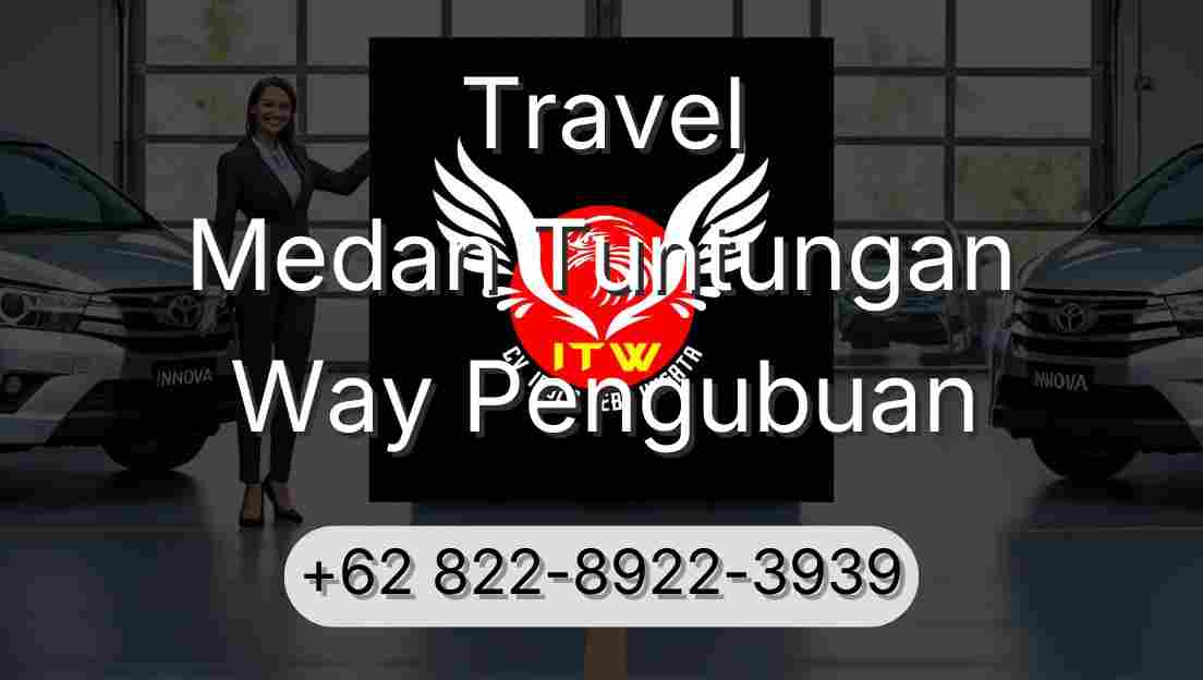 Travel Medan Tuntungan Way Pengubuan