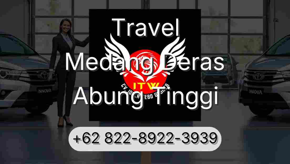 Travel Medang Deras Abung Tinggi