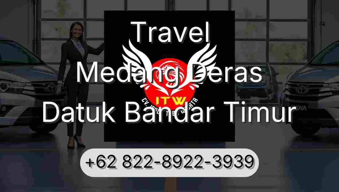 Travel Medang Deras Datuk Bandar Timur