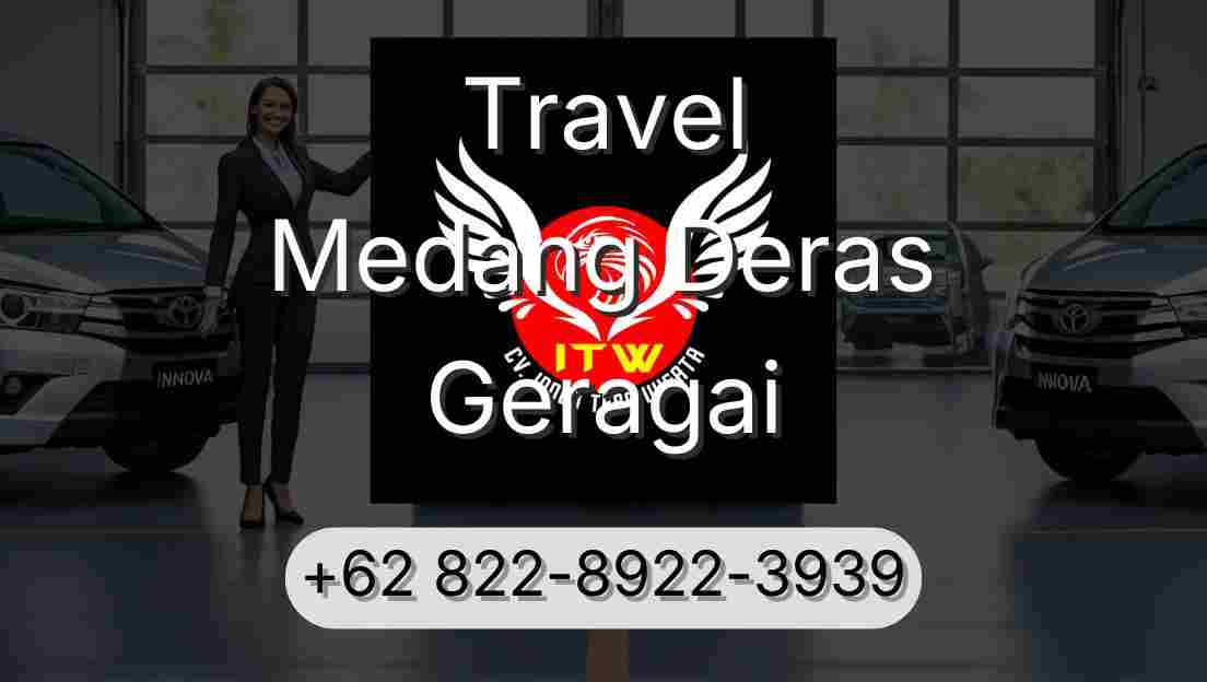 Travel Medang Deras Geragai