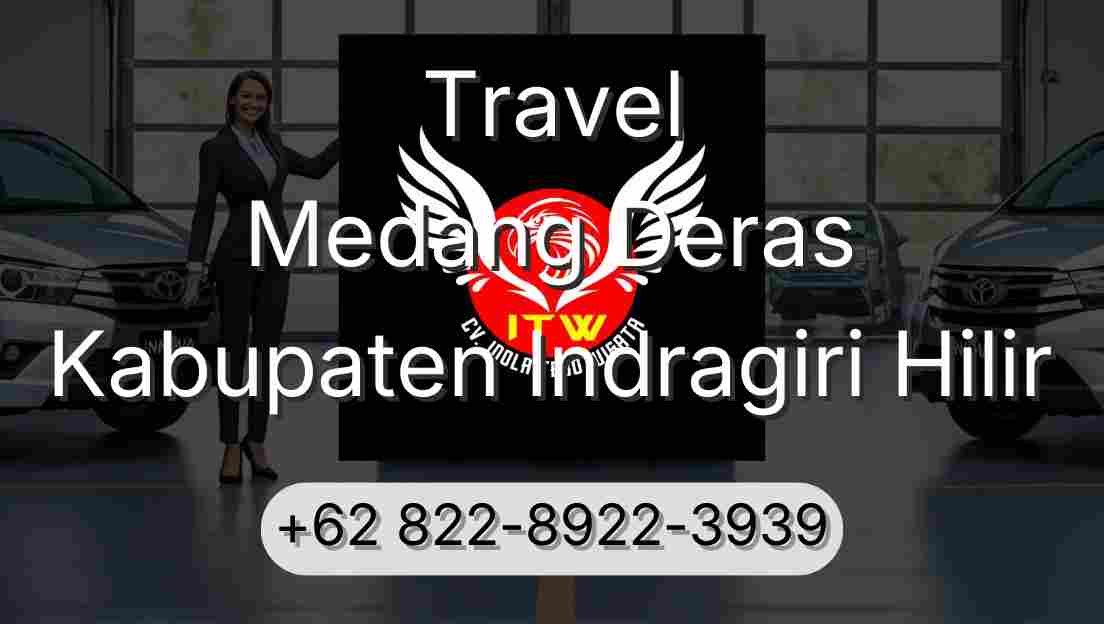 Travel Medang Deras Kabupaten Indragiri Hilir