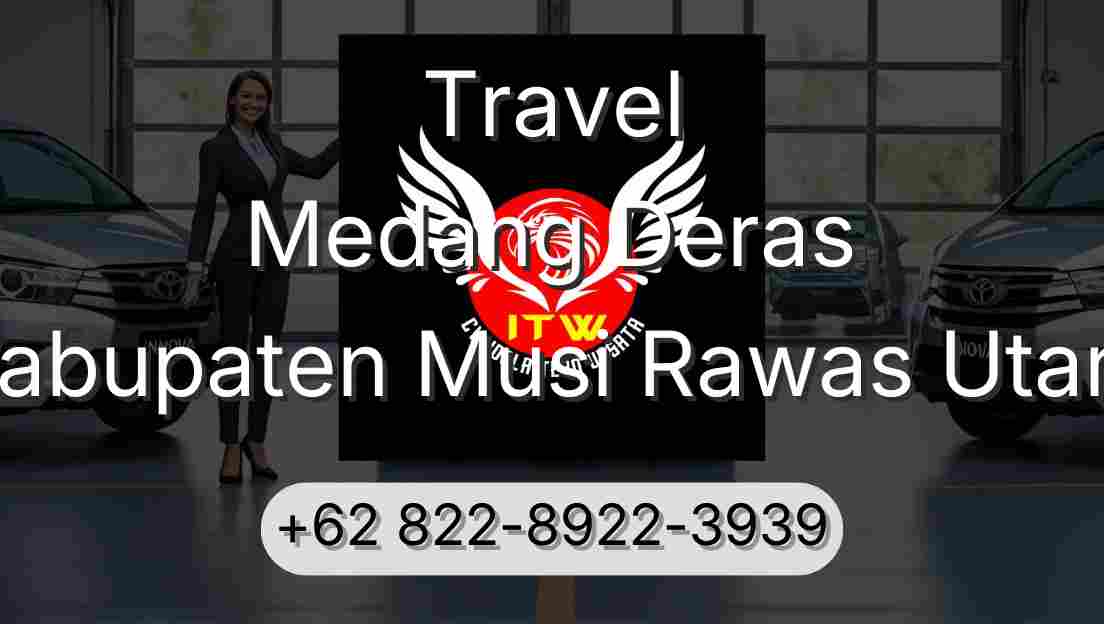 Travel Medang Deras Kabupaten Musi Rawas Utara