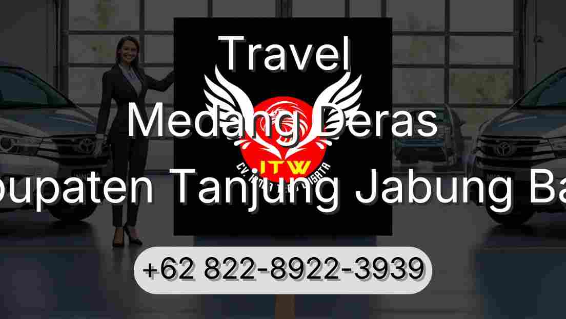 Travel Medang Deras Kabupaten Tanjung Jabung Barat