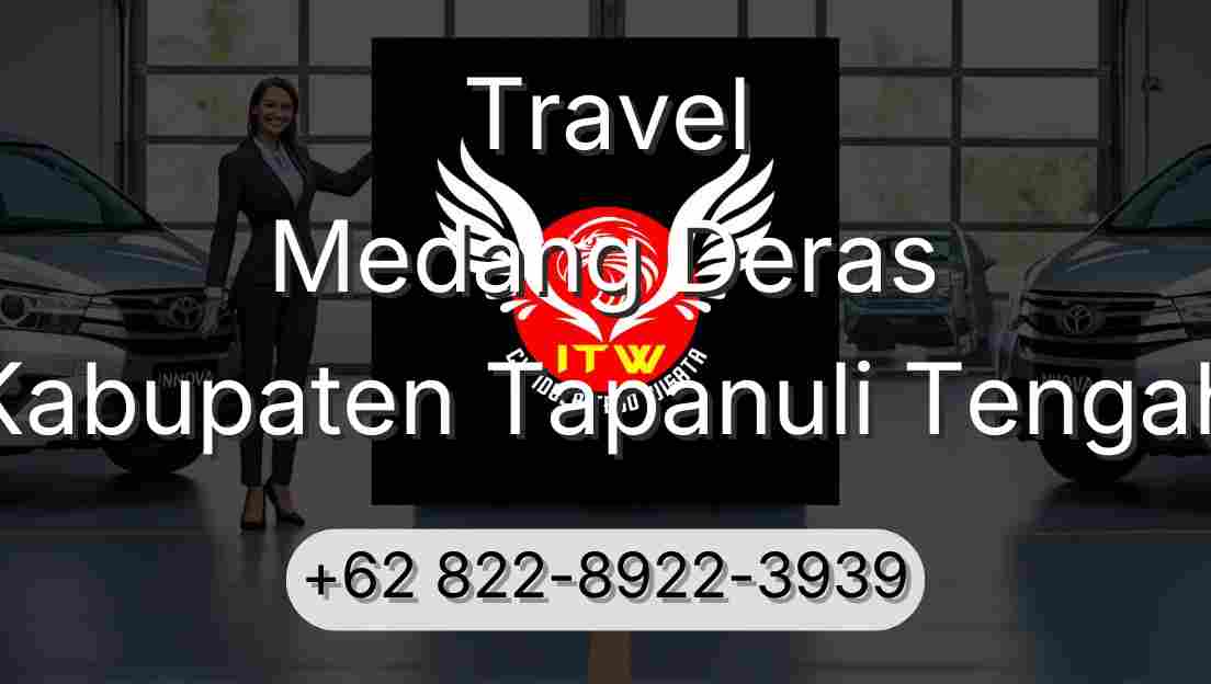Travel Medang Deras Kabupaten Tapanuli Tengah