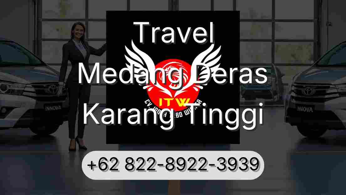 Travel Medang Deras Karang Tinggi