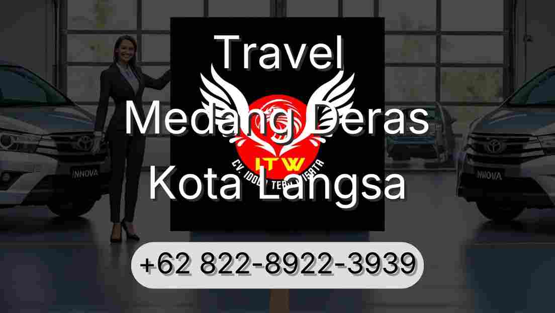 Travel Medang Deras Kota Langsa