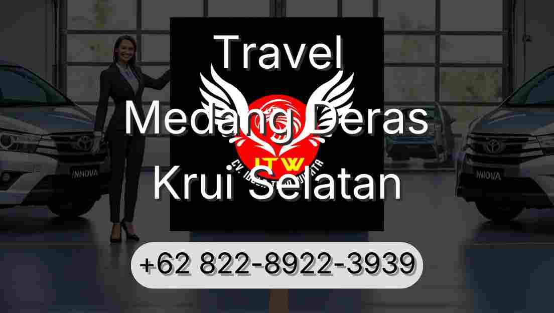 Travel Medang Deras Krui Selatan